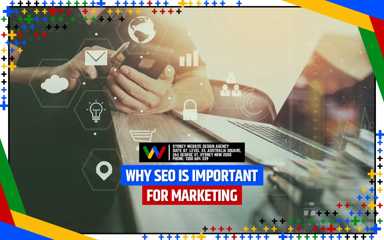 Why SEO Is Important for Marketing